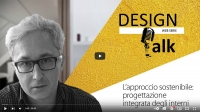 DESIGN TALK L'approccio sostenibile: la progettazione integrata degli interni